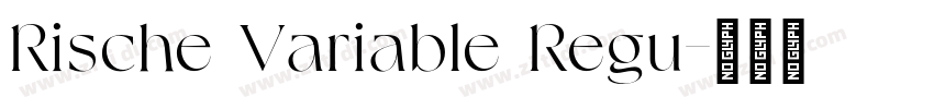 Rische Variable Regu字体转换